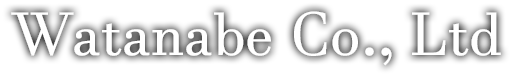 Watanabe Co., Ltd